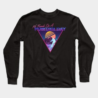 Retro Vaporwave Ski Mountain | No Friends On A Powder Day | Shirts, Stickers, and More! Long Sleeve T-Shirt